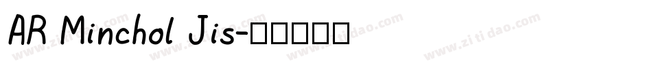 AR Minchol Jis字体转换
